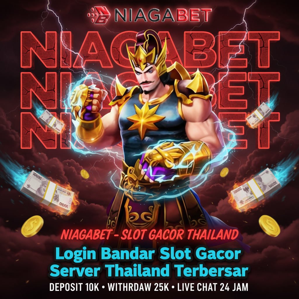 NIAGABET - Login Bandar Slot Gacor Server Thailand Terbesar